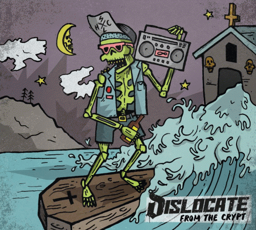 Dislocate (GER) : From the Crypt